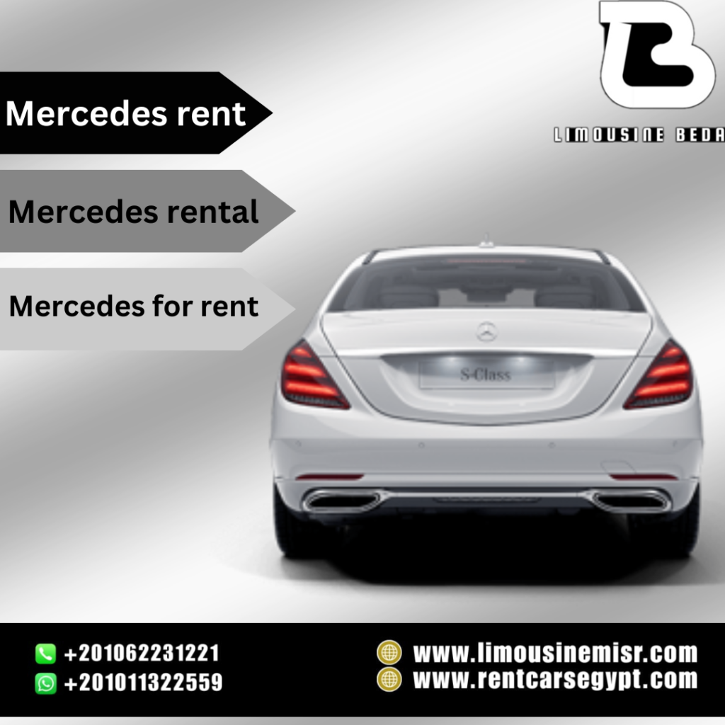 Renting Mercedes cars |+201011322559